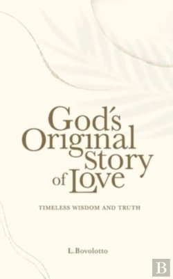 Bertrand.pt - God'S Original Story Of Love