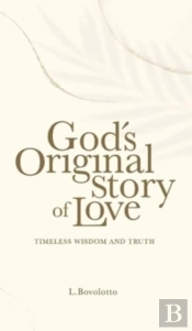 God'S Original Story Of Love