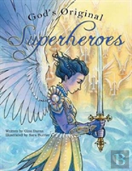 God'S Original Superheroes