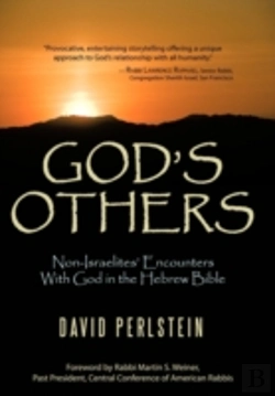 Bertrand.pt - God'S Others: Non-Israelites' Encounters