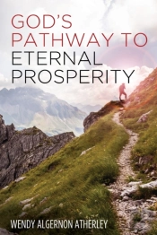 God'S Pathway To Eternal Prosperity