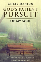 God'S Patient Pursuit Of My Soul