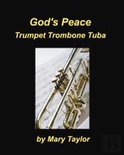 God'S Peace Trumpet Trombone Tuba