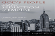God'S People And The Seduction Of Empire