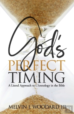 Bertrand.pt - God'S Perfect Timing: A Literal Approach
