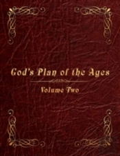 God'S Plan Of The Ages Volume 2