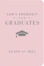 God'S Promises For Graduates: Class Of 2025 - Pink Nkjv