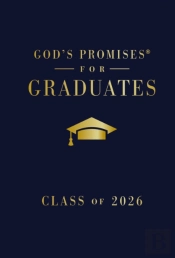 God'S Promises For Graduates: Class Of 2026 - Navy Nkjv
