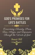 God'S Promises For Life'S Battles