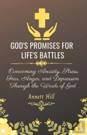 God'S Promises For Life'S Battles