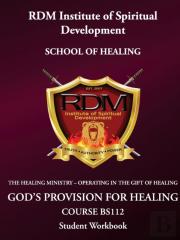 God'S Provision For Healing Course