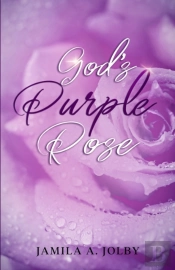 God'S Purple Rose