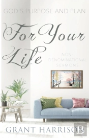 God'S Purpose And Plan For Your Life