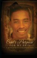 God'S Purpose For My Pain