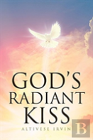 God'S Radiant Kiss