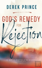 God'S Remedy For Rejection (Enlarged/Expanded)