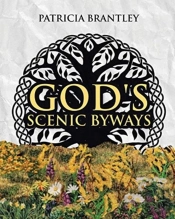 God'S Scenic Byways
