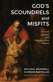 God'S Scoundrels And Misfits