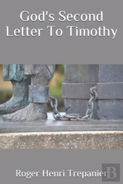 God'S Second Letter To Timothy