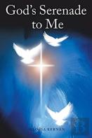 God'S Serenade To Me