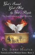 God'S Sound, God'S Way By God'S People
