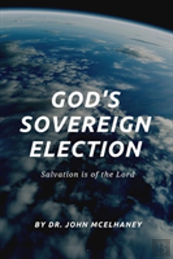Bertrand.pt - God'S Sovereign Election