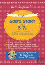 God'S Story For 5-7s