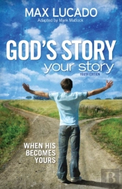 God'S Story, Your Story: Youth Edition