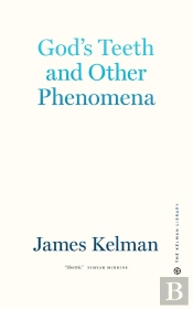 God'S Teeth And Other Phenomena