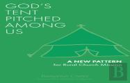 God'S Tent Pitched Among Us