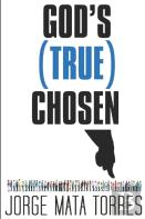 God'S (True) Chosen