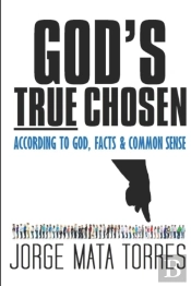 God'S True Chosen