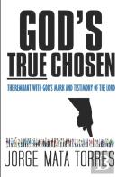 God'S True Chosen
