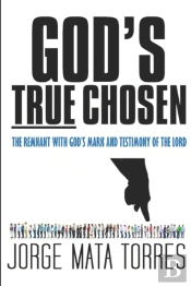 God'S True Chosen