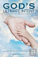 God'S Ultimate Intent