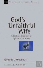 God'S Unfaithful Wife
