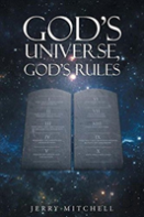 God'S Universe, God'S Rules