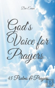 God'S Voice For Prayers: 45 Psalms   Pra
