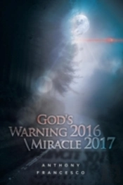 God'S Warning 2016   Miracle 2017