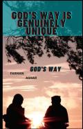 God'S Way Is Genuinely Unique