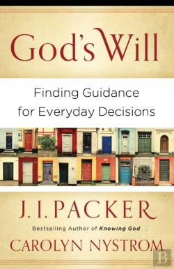 Bertrand.pt - God`S Will Â€“ Finding Guidance For Everyday Decisions