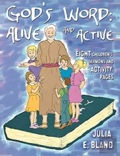 God'S Word: Alive And Active