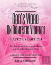God'S Word On Domestic Violence, Pastors Edition