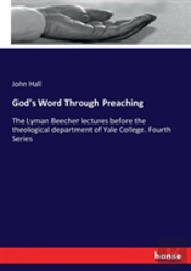 God'S Word Through Preaching