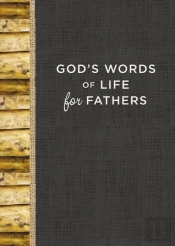 God'S Words Of Life For Fathers