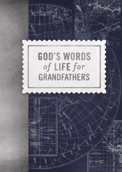 God'S Words Of Life For Grandfathers