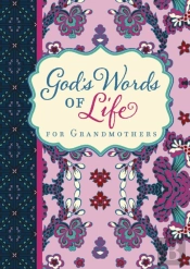 God'S Words Of Life For Grandmothers