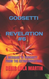 Godsetti Revelation  #6