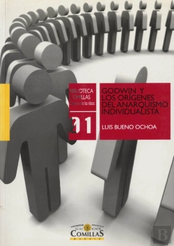 Bertrand.pt - Godwin Y Los Orígenes Del Anarquismo Individualista