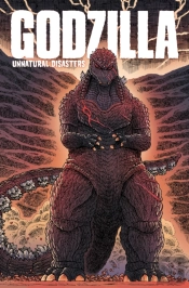 Godzilla: Unnatural Disasters